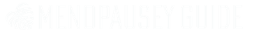 Menopausey Guide